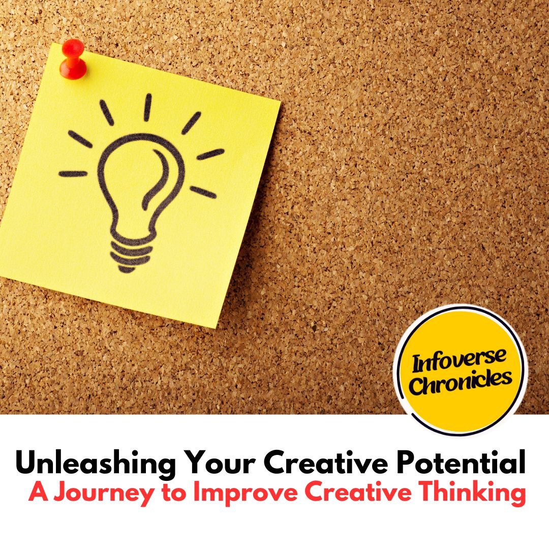 Unleashing Your Creative Potential A Journey To Improve Creative