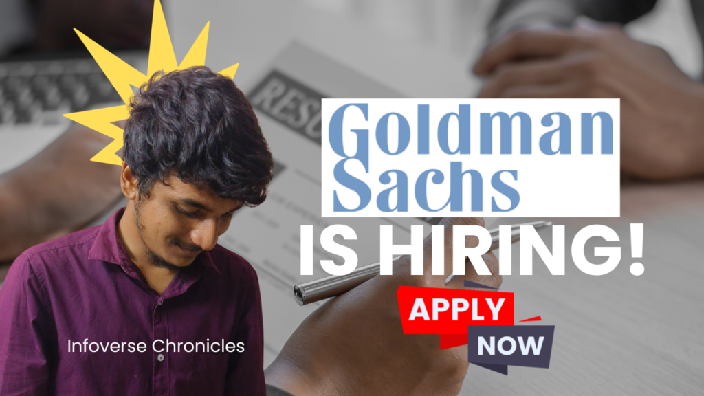 Goldman Sachs is hiring for Summer intern role